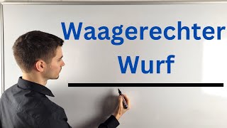 Der Waagerechte Wurf