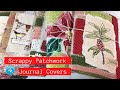 Easy Fabric Journal Covers, A Scrappy Patchwork Look