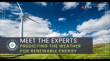 Meet the Experts: Predicting the Weather for Renewable Energy (featuring Branko Kosovic)