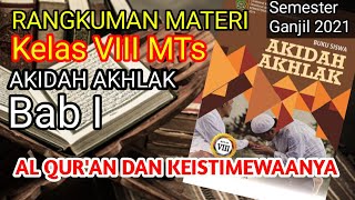 Al Qur'an dan Keistimewaanya // Materi Daring Akidah Akhlak Kelas 8 Bab 1 (Rangkuman Materi)