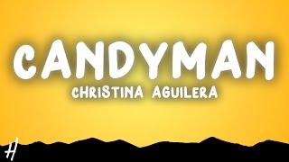 Christina Aguilera - Candyman (Lyrics)