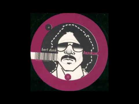 Bert Dunk - Dunkin' Groove