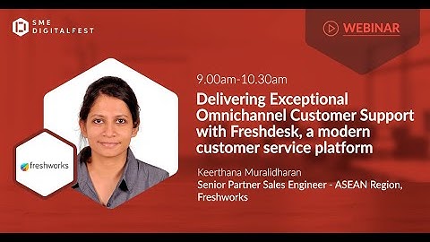 Delivering Exceptional Omnichannel Customer Support with Freshdesk