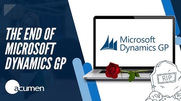 The End of Microsoft Dynamics GP & Next Steps