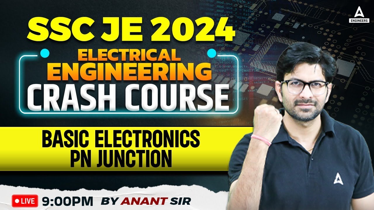 SSC JE 2024 | SSC JE Electrical Engineering Classes | Basic Electronics ...