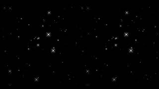 نجوم لامعة للمونتاج , نجم لامع للمونتاج , Chroma black screen stars ,اجمل فلاتر سناب شات بتجنن HD