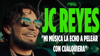 JC REYES | ENTREVISTA #13 