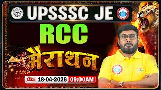 UPSSSC JE Marathon Classes 2026 | RCC | UPSSSC JE Civil Engineering Marathon By Aditya Sir