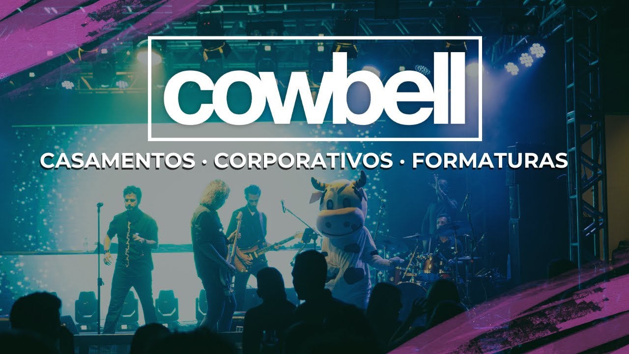 Cowbell vídeos