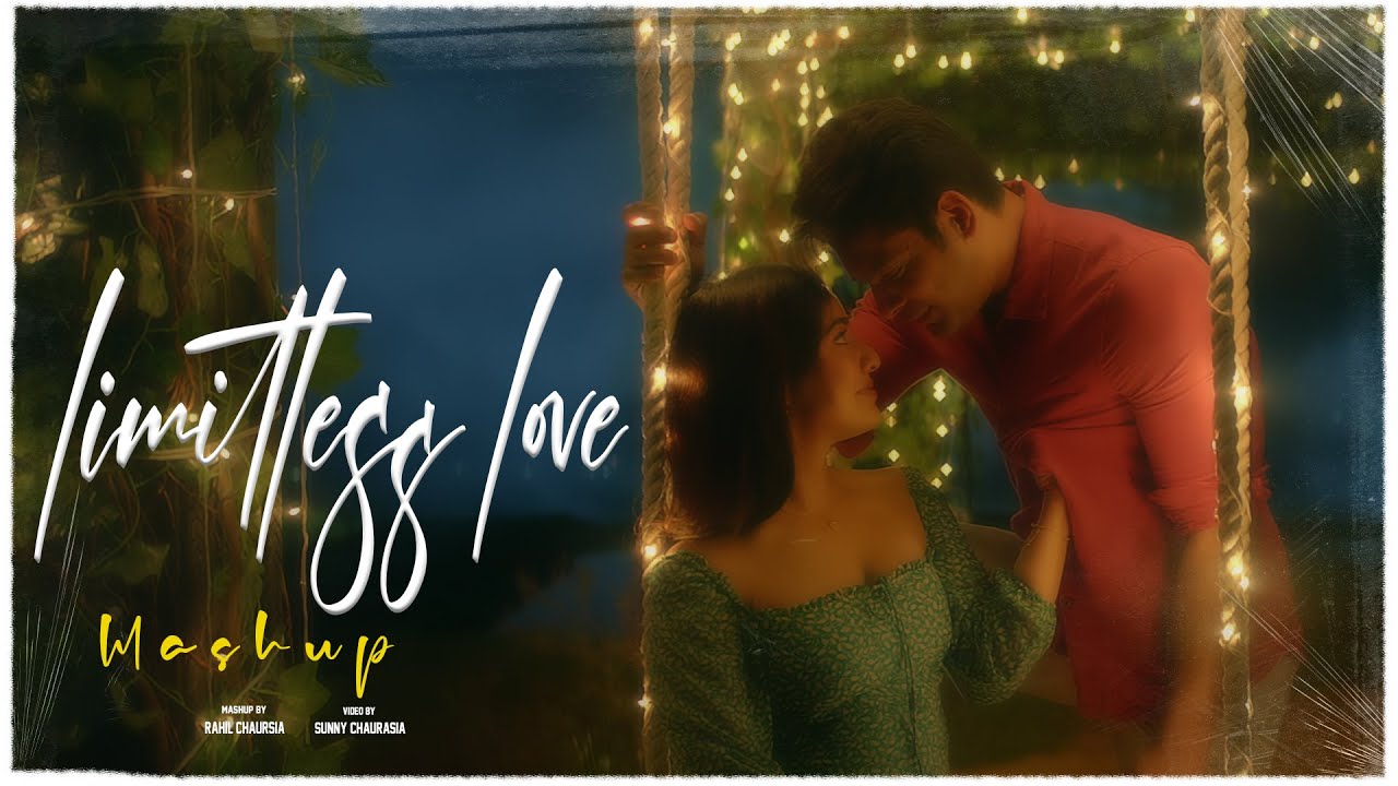 Rahil Sunny limitless love Mashup || @Soulful Arijit Singh @Atif Aslam || RAHIL ...