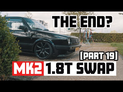 IS THIS THE END? |VW Golf Mk2 1.8T swap [Part 19] | 4K