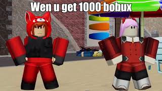 wen u get 1000 bobux