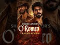 UPCOMING O ROMEO MOVIE REVIEW #bollywood #movierating