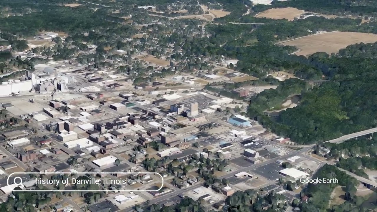 The history of Danville, Illinois
