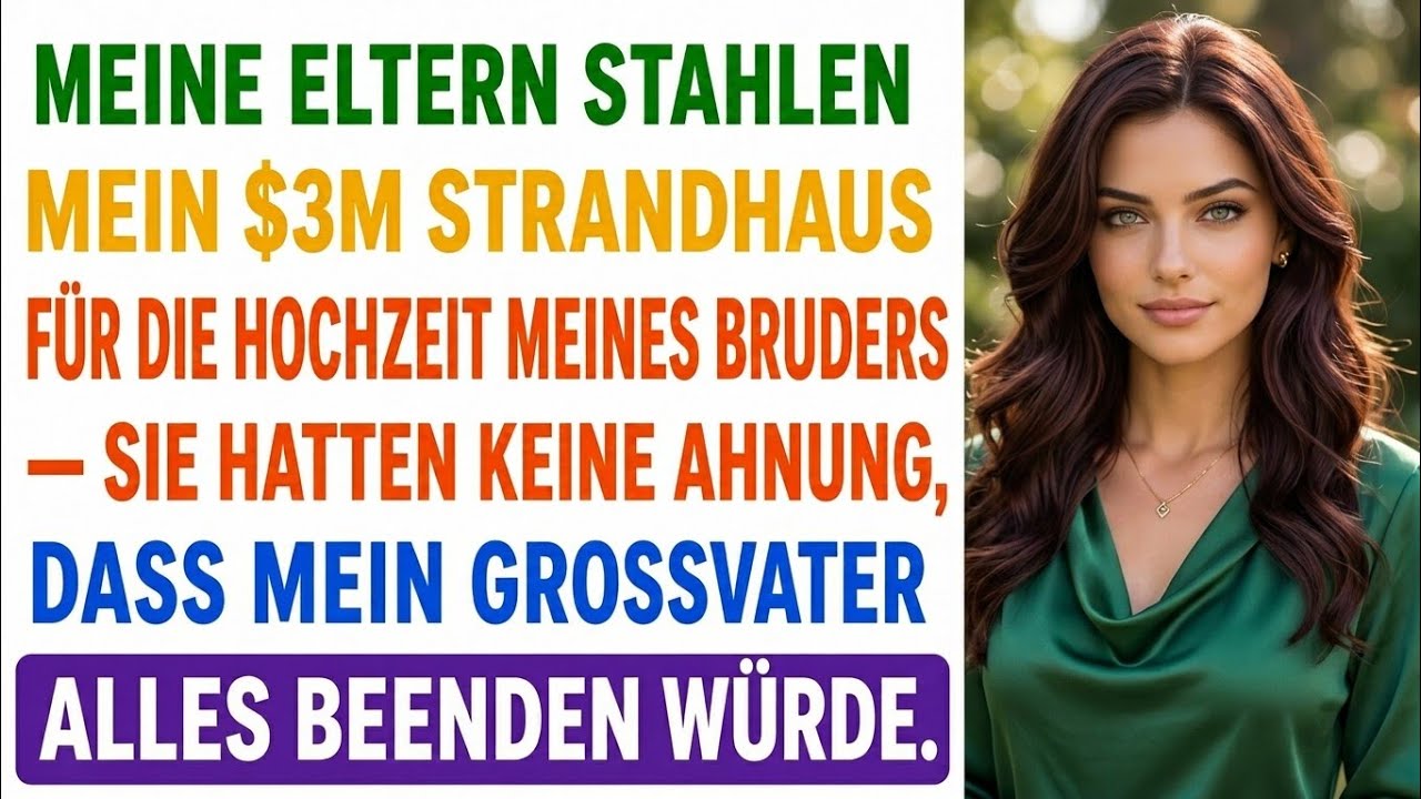 Meine Mutter stand in meiner Küche und erklärte mir, dass mein Strandhaus in Malibu, das ich bar bezahlt habe, „ja nicht so gebraucht wird" – sie wollte es einfach meinem Bruder für seine Hochzeit...