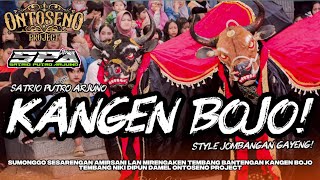 Download Lagu DJ BANTENGAN‼️ KANGEN BOJO (SATRIO PUTRO ARJUNO) remixer ONTOSENO PROJECT MP3 Download Lagu DJ BANTENGAN‼️ KANGEN BOJO (SATRIO PUTRO ARJUNO) remixer ONTOSENO PROJECT MP3