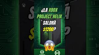 ¿$1200 POR LA XBOX PROJECT HELIX? 🤯 #gaming #xbox #projecthelix