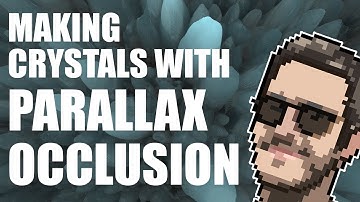 Parallax Occlusion - Creating Crystals