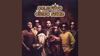 Video thumbnail of "Colectivo Circo Band - Nina Linda"