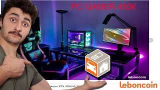Un Pc Gamer Pour Seulement 450 Sur Leboncoin