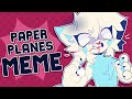 Paper planes  animation meme commission