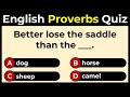English Proverbs Quiz: CAN YOU SCORE 10/10?