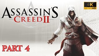 Assassin's Creed 2 (2009) Part 4 PC Gameplay [4K/60FPS] screenshot 5