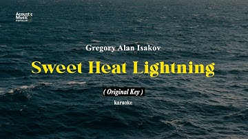 Thumbnail of Sweet Heat Lightning - Gregory Alan Isakov (Acoustic Karaoke & Lyric | Original Key)