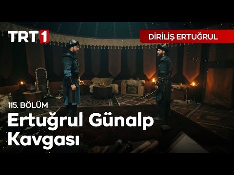 Diriliş Ertuğrul 115. Bölüm - Ertuğrul Günalp Kavgası