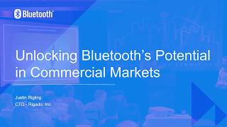 Presentation - BT Working Group Summit | Unlocking Bluetooth's Potential in Commercial Markets screenshot 3