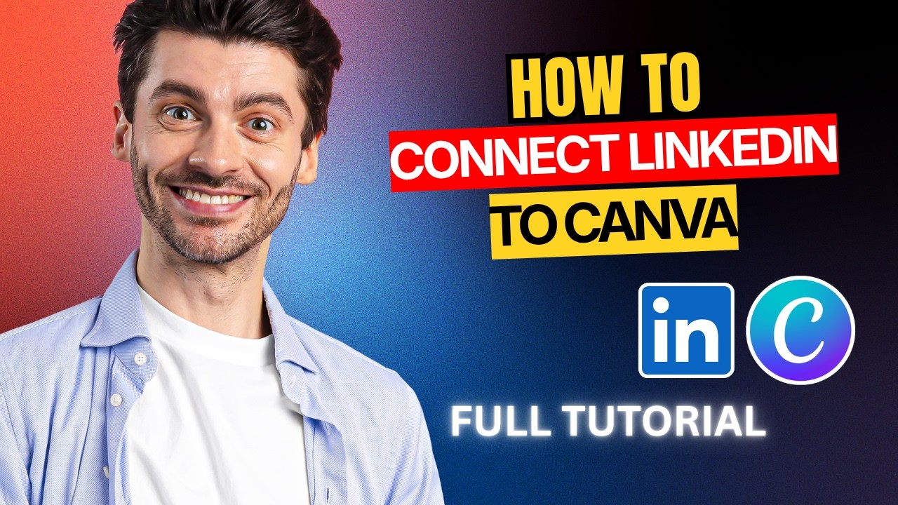 How to Connect Linkedin to Canva [2026 Full Guide] - YouTube