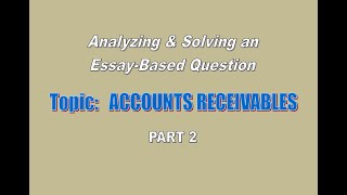 Solving Essay-Based Question | Topic Accounts Receivables | Part 2 (% of Sales Method) | CMA (USA)