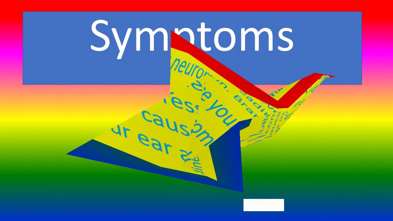 Acoustic neuroma Definition ,Symptoms, Causes, Complications and Risk