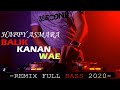 Gambar cover DJ BALIK KANAN WAE - HAPPY ASMARA | AKU TRESNO KARO KOWE REMIX FULL BASS TERBARU 2020