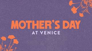 Mother's Day At Venice | Mark Randolph | Venice Church