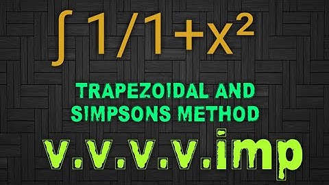 TRAPEZOIDAL AND SIMPSONS METHOD OF INTEGRATION NUMERICAL IMPORTANT PROBLEMS DIPLOMA #tutorlokesh