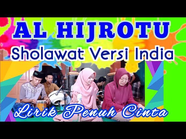 Al hijrotu Lirik Sholawat Versi India (  merdu penuh makna ) class=