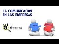 La comunicacion en las empresas