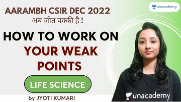 How to work on your weak points ? CSIR NET Preparation Guidance | Jyoti Kumari | Life Science