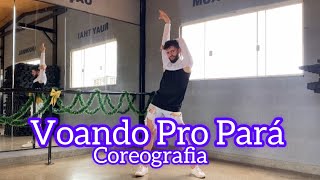 Voando Pro Pará - Joelma | (coreografia)