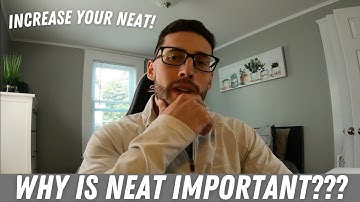 What is NEAT (Non-Exercise Activity Thermogenesis) | All You Need to Know
