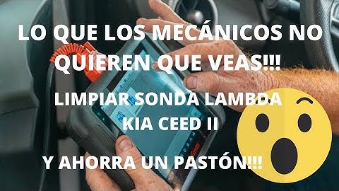 LIMPIAR SONDA LAMBDA KIA CEED II
