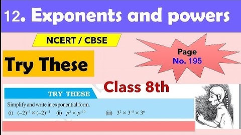 Try These Page no. 195 | Exponents and powers | chapter 12 | class 8 | Maths| NCERT