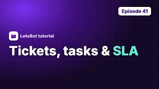 WhatsApp Ticketing System with SLA, Tasks & Follow-ups | LetsBot
