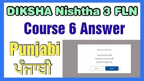 #DIKSHA #Nishtha 3 #FLN #Course6 quiz Answer In #Punjabi