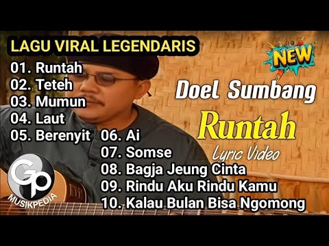 LAGU VIRAL DOEL SUMBANG FULL ALBUM TANPA IKLAN #popular🎤🎧