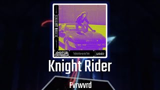 Beat Saber: Knight Rider - USAO | 82%