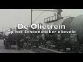 De Olietrein op het Schoonebeker olieveld