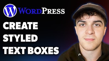 How to Create Styled Text Boxes in Wordpress (Full 2025 Guide)