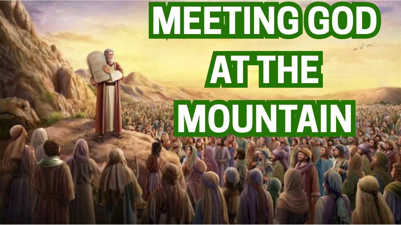 Meeting God at the Mountain